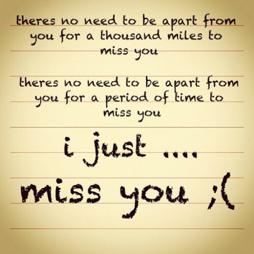  i miss you