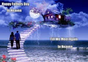 Father's Day In Heaven
